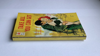 TAKE ALL YOU CAN GET Australian pulp fiction book paperback 1959